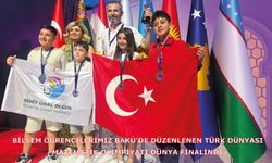 BİLSEM ÖĞRENCİLERİMİZ BAKÜ'DE DÜZENLENEN TÜRK DÜNYASI MATEMATİK OLİMPİYATI DÜNYA FİNALİNDE