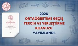 "2026 ORTAÖĞRETİME GEÇİŞ TERCİH VE YERLEŞTİRME KILAVUZU" YAYIMLANDI