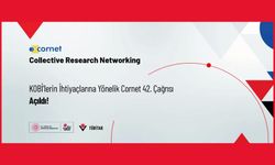 KOBİ’lerin İhtiyaçlarına Yönelik CORNET 42. Çağrısı Açıldı