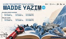 KÜRE TEKNOFEST Mavi Vatan Madde Yazım Yarışması