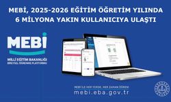 MEBİ, 2025-2026 EĞİTİM ÖĞRETİM YILINDA 6 MİLYONA YAKIN KULLANICIYA ULAŞTI