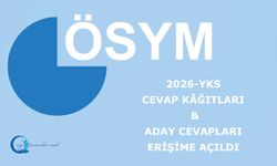 2026-YKS: Cevap Kâğıtları ve Aday Cevapları Erişime Açıldı