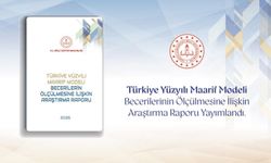 “Türkiye Yüzyılı Maarif Modeli”nin Beceri Odaklı Ölçme Yaklaşımı, Bilimsel Araştırmayla Desteklendi