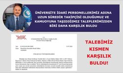 TALEBİMİZ KISMEN KARŞILIK BULDU!