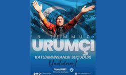 Urumçi’nin acısını unutmadık, unutturmayacağız