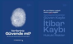 Bilgi güvenliği artık bir tercih değil, zorunluluk
