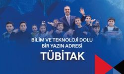 TÜBİTAK Yaz Tatilinde Seninle!