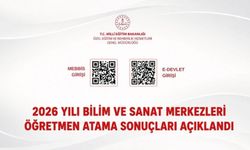 Bilim ve Sanat Merkezlerine (BİLSEM) Öğretmen Atama Sonuçları