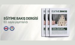 EĞİTİME BAKIŞ DERGİMİZİN YENİ SAYISINDA MAARİF MODELİ FARKLI AÇILARDAN DEĞERLENDİRİLİYOR