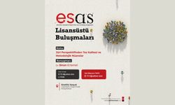 ESAS Lisansüstü Buluşmaları devam ediyor!