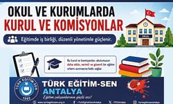 OKUL VE KURUMLARDA KURUL VE KOMİSYONLAR