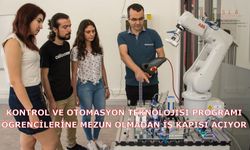 Kontrol ve Otomasyon Teknolojisi Programı, öğrencilerine mezun olmadan iş kapısı açıyor