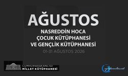 Nasreddin Hoca Çocuk Kütüphanesi ve Gençlik Kütüphanesi Ağustos Ayı Etkinlik Takvimi