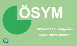 2026-KPSS Ortaöğretim: Başvuruları Alınıyor
