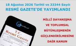 MİLLÎ DAYANIŞMA VE TOPLUMSAL BÜTÜNLEŞMENİN GÜÇLENDİRİLMESİNE DAİR KANUN