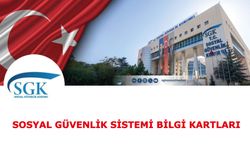 Sosyal Güvenlik Sistemi Bilgi Kartları Ağustos 2026