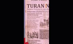 "Turan" kavramının anlamını keşfediyoruz