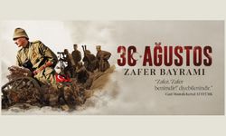 Anadolu’daki Son Devletimizin Temellerinin Atıldığı Şeref Mücadelemiz “30 Ağustos Zafer Bayramımız” Kutlu Olsun!