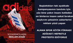 Başlattıkları tek ayakkabı kampanyası için soykırımcıları reklam yüzü yapan Alman spor giyim firması Adidas