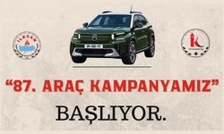 87. ARAÇ KAMPANYAMIZ BAŞLIYOR