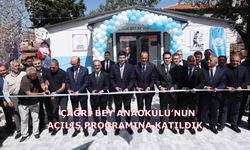 Çağrı Bey Anaokulu’nun açılış programına katıldık