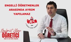 Engelli Öğretmenler Arasında Ayrım Yapılamaz