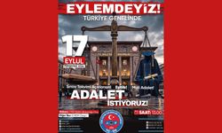 17 EYLÜL PERŞEMBE TÜM TÜRKİYE’DE EYLEMDEYİZ!