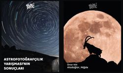 TÜBİTAK Bilim Genç Astrofotoğrafçılık Yarışması sonuçlandı!