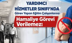 Yardımcı Hizmetler Sınıfı’nda Görev Yapan Eğitim Çalışanlarına Hamaliye Görevi Verilemez