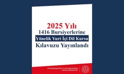 "2025 Yılı 1416 Bursiyerlerine Yönelik Yurt İçi Dil Kursu Kılavuzu" yayımlandı