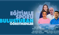 “Eğitimle Sporu Buluşturan Öğretmenler” serimizden ilham veren anlar!