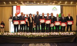 TÜRKİYE GENELİNDE ÖNE ÇIKAN 10 HALK EĞİTİMİ MERKEZİNE ÖDÜL TÖRENİ DÜZENLENDİ