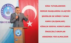 Kamu çalışanları; kiralık sosyal konutlarda öncelikli gruplar arasında yer almalıdır