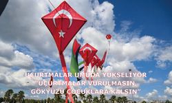 Uçurtmalar Umuda Yükseliyor  “Uçurtmalar Vurulmasın, Gökyüzü Çocuklara Kalsın”
