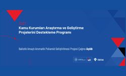 1007 Programı Balistik Amaçlı Aromatik Poliamid Geliştirilmesi Projesi Çağrısı Açıldı