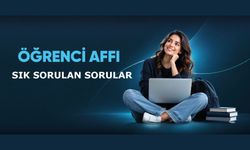Öğrenci affı sık sorulan sorular?