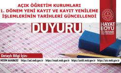 1. DÖNEM YENİ KAYIT VE KAYIT YENİLEME İŞLEMLERİNİN TARİHLERİ GÜNCELLENDİ