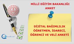 Dijital Bağımlılık Öğretmen, İdareci, Öğrenci ve Veli Anketi