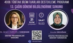 4006 TÜBİTAK Bilim Fuarları Destekleme Programı 13. Çağrı Dönemi Bilgilendirme Sunumu