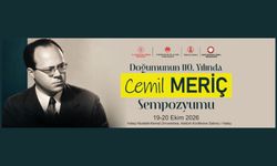 Doğumunun 110. Yılında Cemil Meriç Sempozyumu