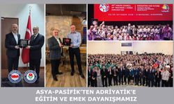 ASYA-PASİFİK’TEN ADRİYATİK’E EĞİTİM VE EMEK DAYANIŞMAMIZ