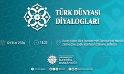 Lefkoşa’da, “Türk Dünyası Diyalogları: Ortak Gelecek, Ortak Vizyon” paneli düzenlenecek