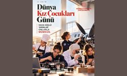 Ey Kız Evlatlarımız! Hayal kurun, merak edin, sorun, öğrenin, üretin çünkü sizin gücünüz, ülkemizin geleceğidir