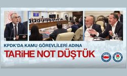 KPDK’DA KAMU GÖREVLİLERİ ADINA TARİHE NOT DÜŞTÜK