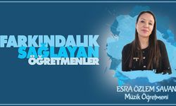 Farkındalık Sağlayan Öğretmenler