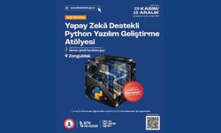 Yapay Zekâ Destekli Python Yazılım Geliştirme Atölyesi Zonguldak’ta