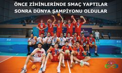 Önce zihinlerinde smaç yaptılar, sonra dünya şampiyonu oldular