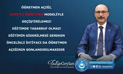 Öğretmen açığı, ÜCRETLİ ÖĞRETMEN modeliyle geçiştirilemez!