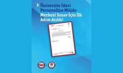 Üniversite İdari Personeline, Merkezi Görevde Yükselme ve Ünvan Değişikliği Sınavı İçin İlk Adım Atıldı!
