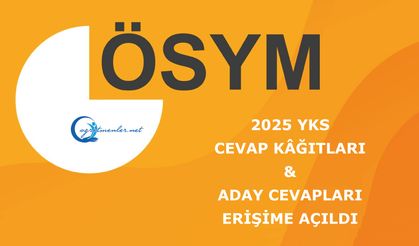 2025-YKS: Cevap Kâğıtları ve Aday Cevapları Erişime Açıldı
